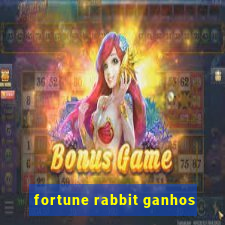 fortune rabbit ganhos