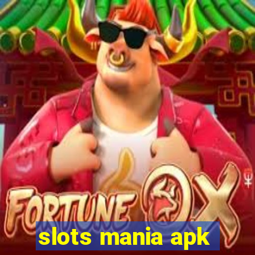 slots mania apk