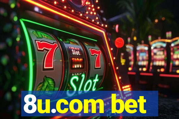 8u.com bet