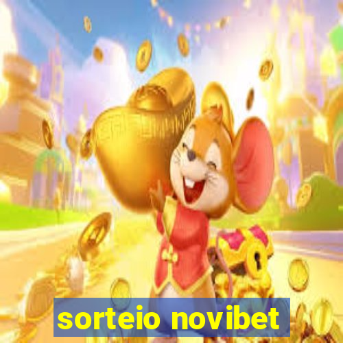 sorteio novibet