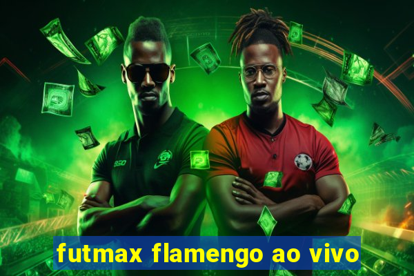 futmax flamengo ao vivo