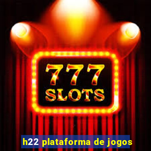 h22 plataforma de jogos