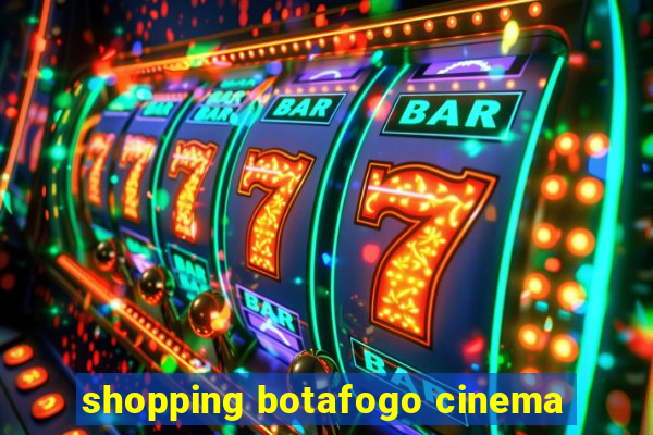 shopping botafogo cinema