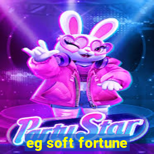 eg soft fortune