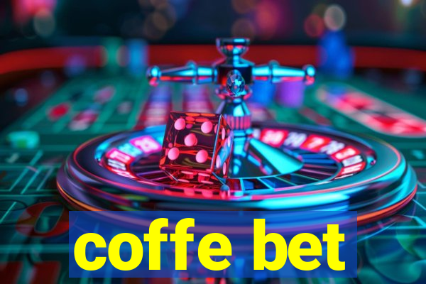 coffe bet