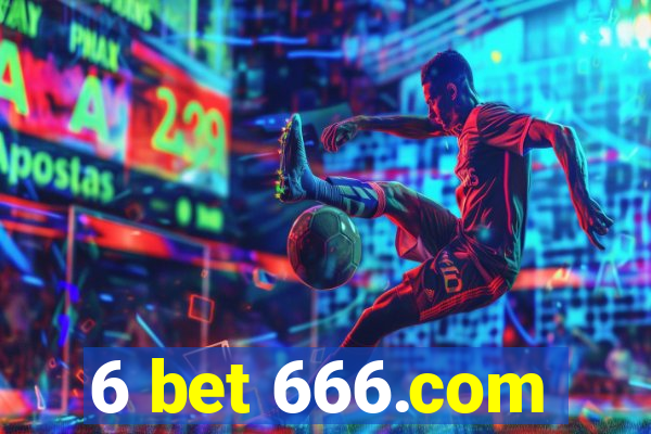 6 bet 666.com