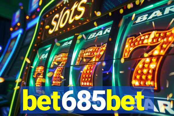 bet685bet