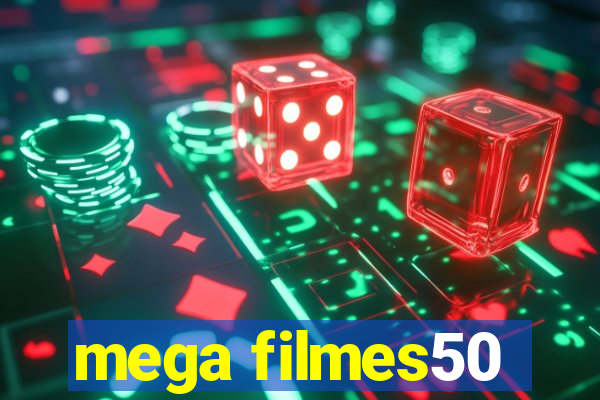 mega filmes50