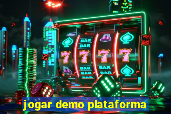 jogar demo plataforma