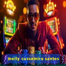 meily cassemiro santos