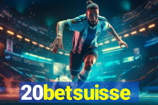 20betsuisse