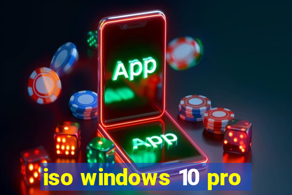 iso windows 10 pro