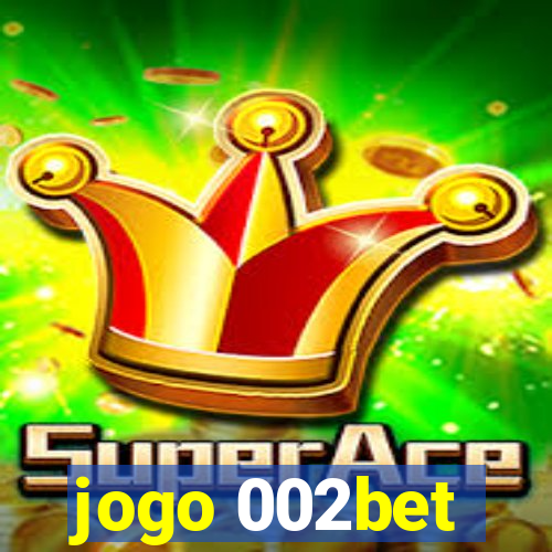 jogo 002bet