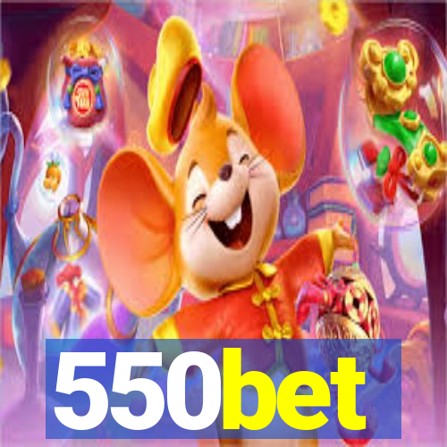 550bet