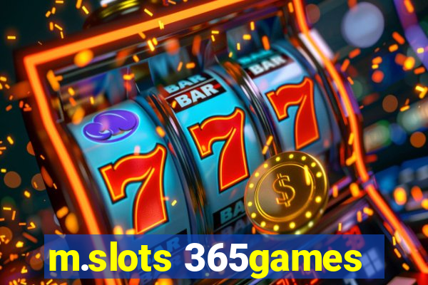 m.slots 365games