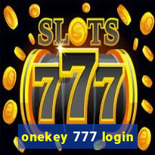 onekey 777 login