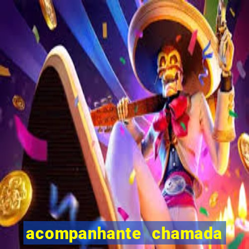 acompanhante chamada de video