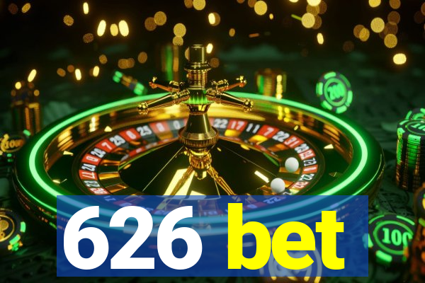 626 bet