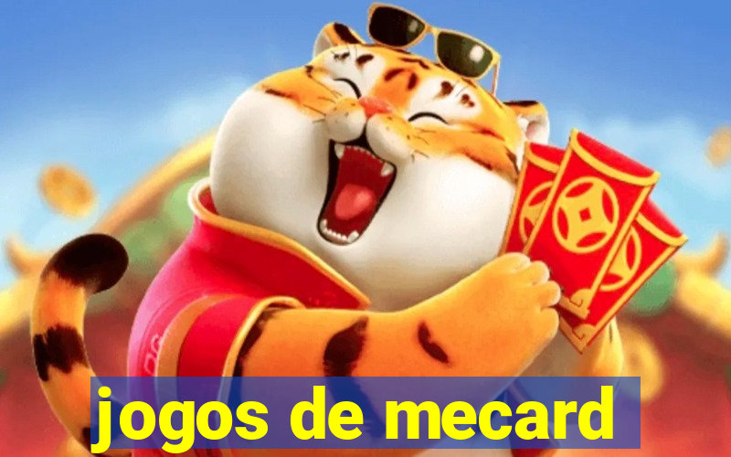 jogos de mecard