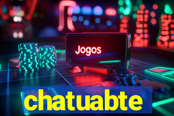 chatuabte