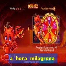 a hora milagrosa livro pdf download