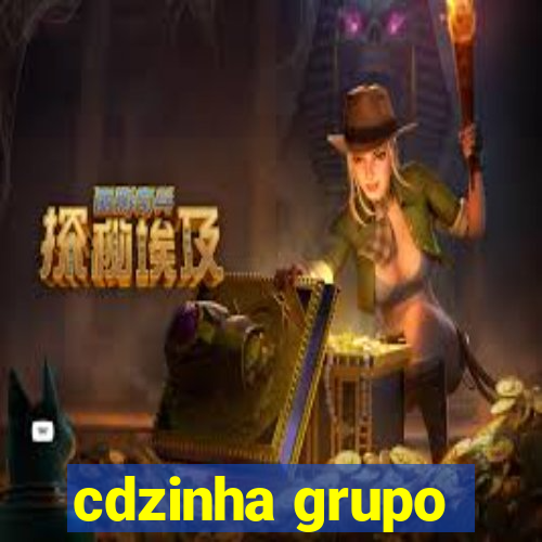 cdzinha grupo