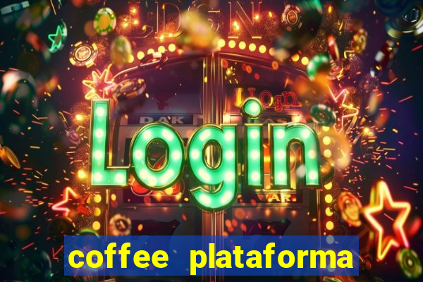 coffee plataforma de jogos