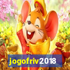 jogofriv2018