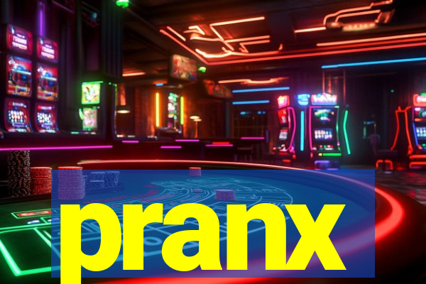 pranx