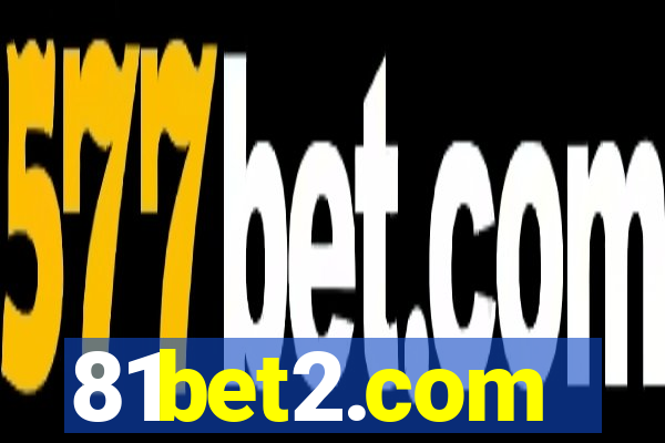 81bet2.com