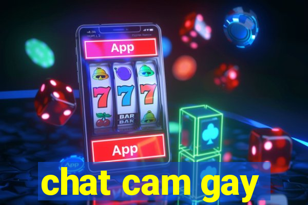 chat cam gay