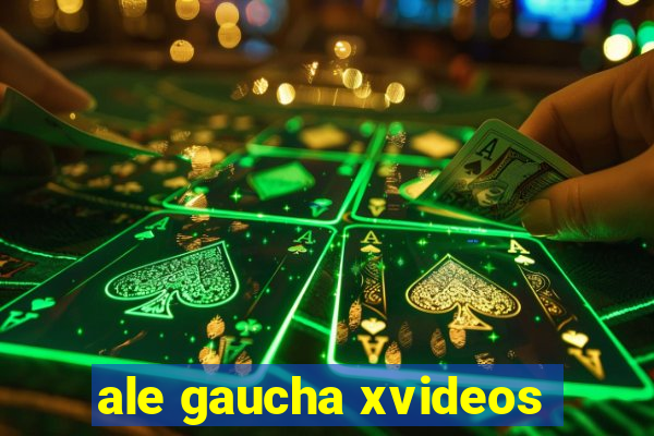 ale gaucha xvideos