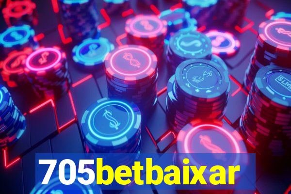 705betbaixar