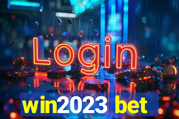 win2023 bet