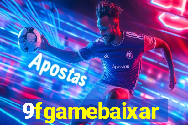 9fgamebaixar