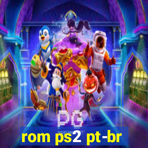 rom ps2 pt-br