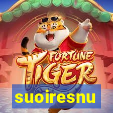 suoiresnu