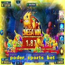 poder sports bet é confiável