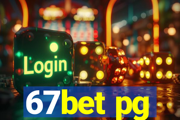 67bet pg