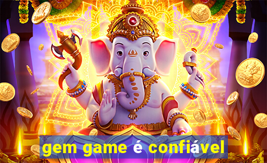 gem game é confiável