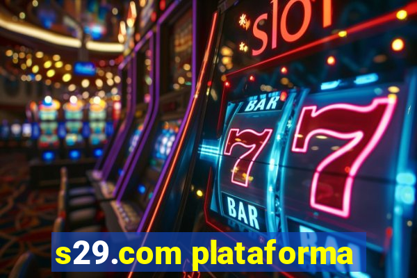 s29.com plataforma