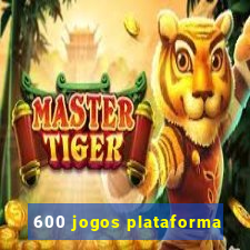 600 jogos plataforma