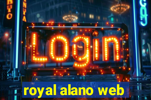 royal alano web