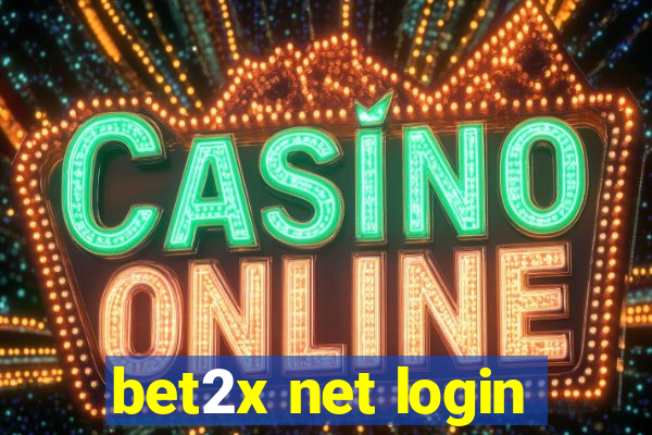 bet2x net login