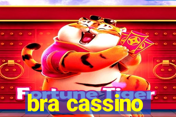 bra cassino