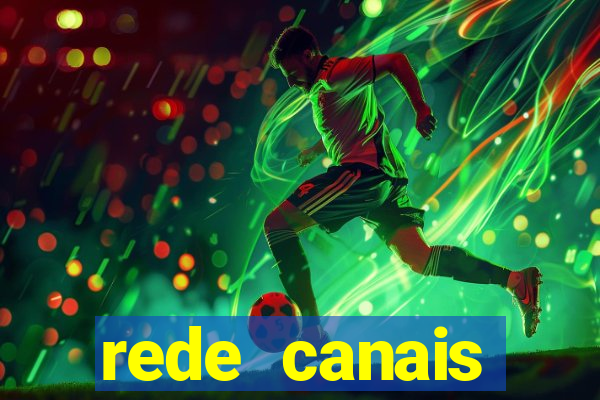 rede canais assistir futebol