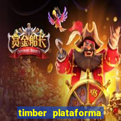 timber plataforma de jogos