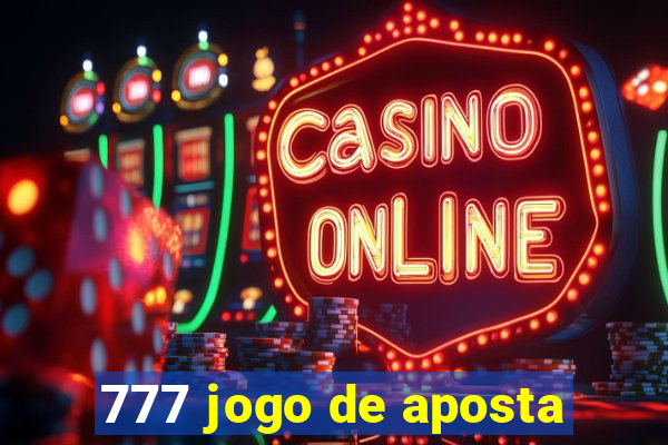 777 jogo de aposta