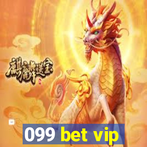 099 bet vip