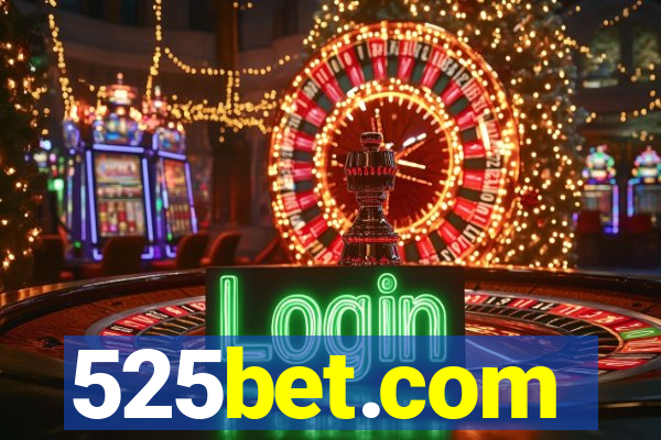 525bet.com